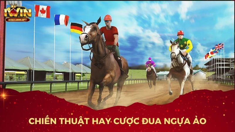 Cá cược đua ngựa 3D với những chiến thuật đơn giản và dễ áp dụng