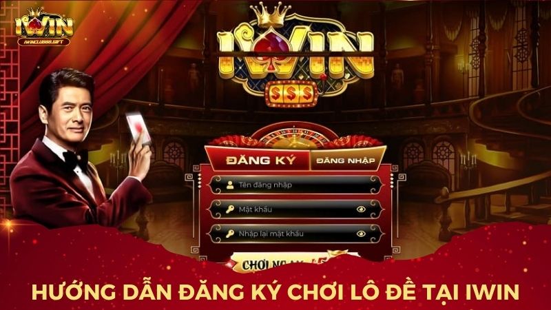 Cách đăng ký và bắt đầu chơi lô đề tại IWin