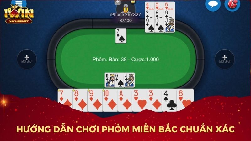Hướng Dẫn Chơi Phỏm Miền Bắc Chuẩn Xác