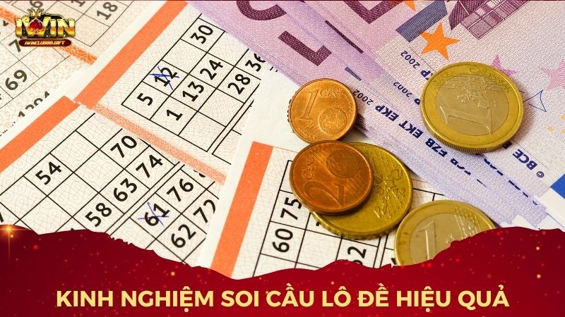 Bí quyết soi cầu lô đề chuẩn xác từ các chuyên gia IWin