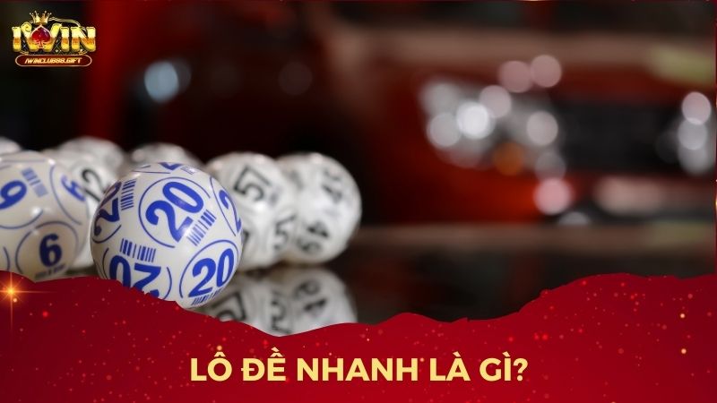 Trải nghiệm chơi lô đề nhanh tại IWin